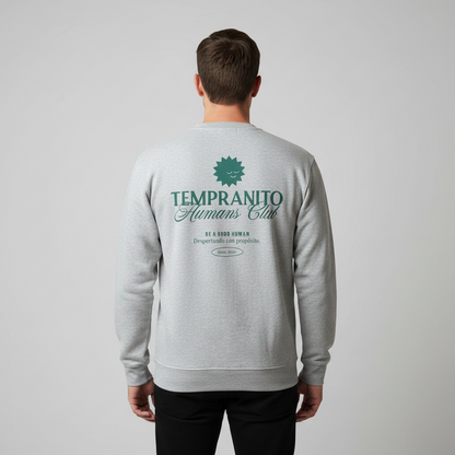 Tempranito Sweatshirt